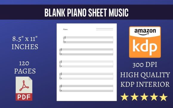 Blank Piano Sheet Music: A Versatile Tool for Musicians
