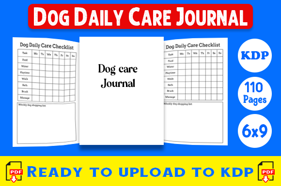 Maximizing Your Dog's Well-Being with a Dog Daily Care Journal